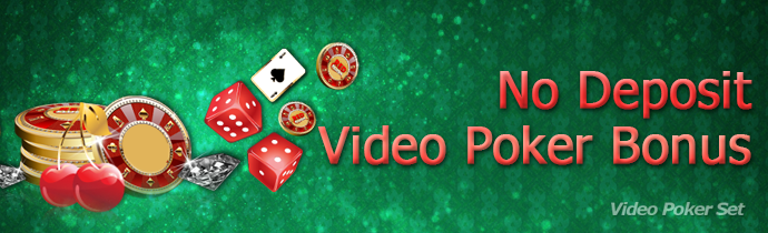 No-Deposit-Video-Poker-Bonus